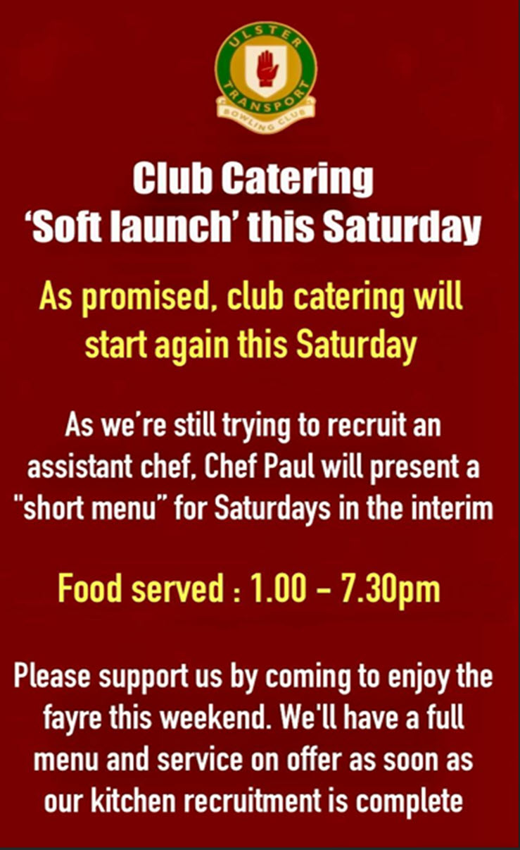 Catering returns to Ulster Transport Bowling Club